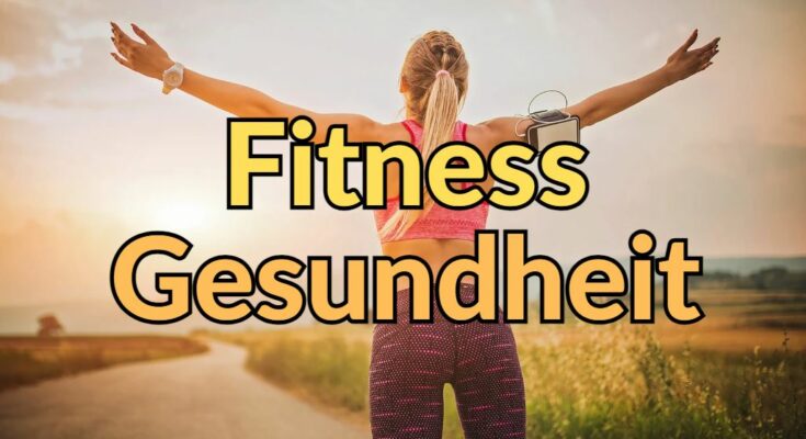 Fitness Wellness Gesundheit