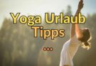 yoga urlaub tipps